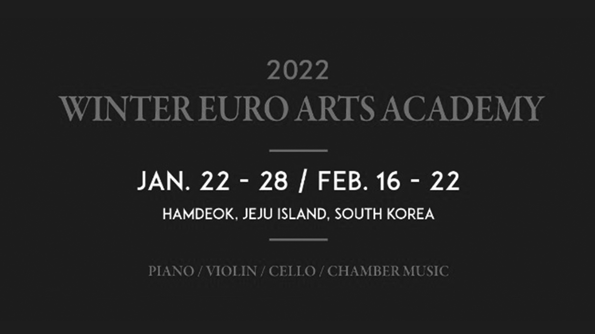 2022 Winter Euro Arts Academy